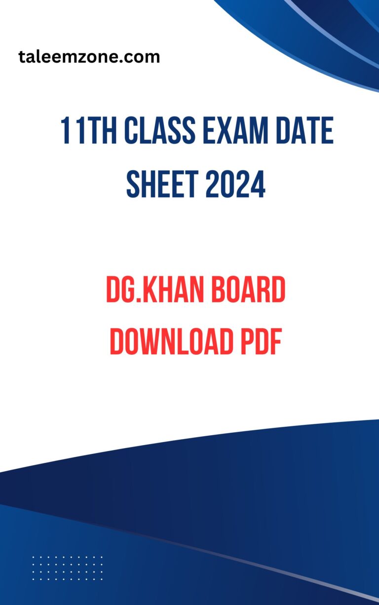 11th Class Exam Date Sheet 2024 DGKhan Board Download Pdf