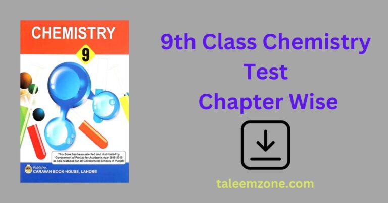 9th Class Chemistry Test Chapter Wise Free Download