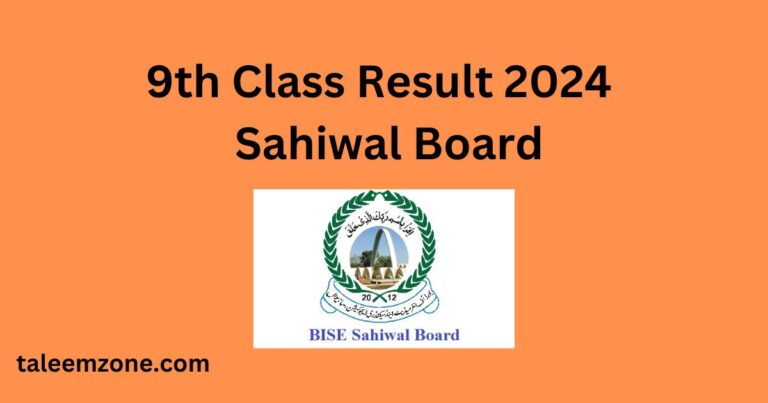 9th Class Results 2024 Check By Roll Number Sahiwal Board